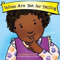 Produktbild: Voices Are Not for Yelling (Best Behavior)