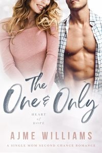 Produktbild: The One And Only (Heart of Hope, #7)