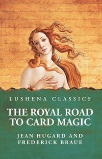 Produktbild: The Royal Road to Card Magic