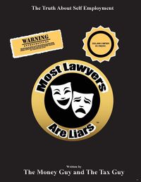 Produktbild: Most Lawyers Are Liars - The Truth About Self Employment