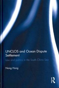 Produktbild: UNCLOS and Ocean Dispute Settlement