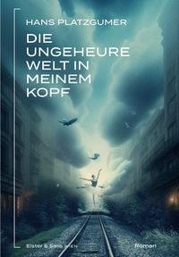 Produktbild: Die ungeheure Welt in meinem Kopf
