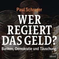 Produktbild: Wer regiert das Geld?