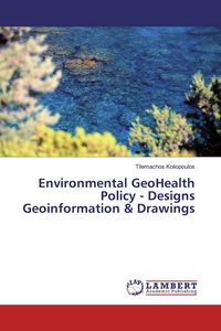 Produktbild: Environmental GeoHealth Policy - Designs Geoinformation & Drawings