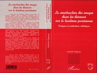 Produktbild: La construction des images dans les discours sur la banlieue
