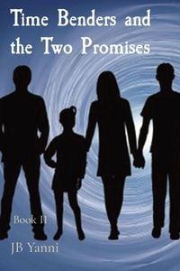 Produktbild: Time Benders and the Two Promises