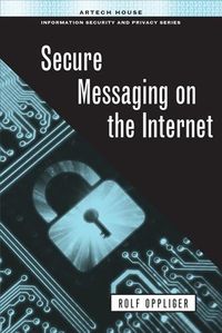 Produktbild: Secure Messaging on the Internet