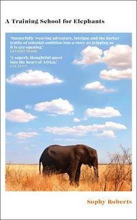 Produktbild: Roberts, S: Training School for Elephants
