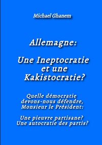 Produktbild: Allemagne: Une Ineptocratie et une Kakistocratie?