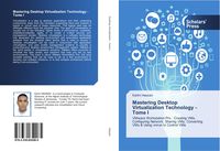 Produktbild: Mastering Desktop Virtualization Technology - Tome I