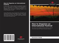 Produktbild: How to Organize an International Festival