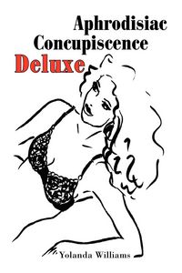 Produktbild: Aphrodisiac Concupiscence Deluxe