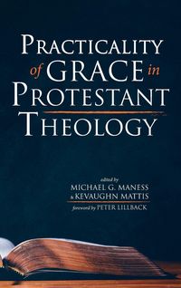 Produktbild: Practicality of Grace in Protestant Theology