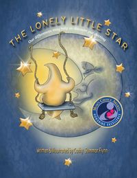 Produktbild: The Lonely Little Star " Mom's Choice Awards Recipient"