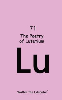 Produktbild: The Poetry of Lutetium