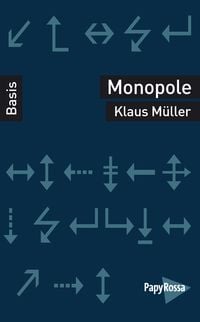 Bild vom Artikel Monopole vom Autor Klaus Müller