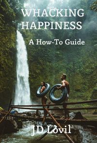 Produktbild: Whacking Happiness A How-To Guide
