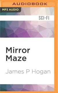 Bild vom Artikel Mirror Maze vom Autor James P. Hogan