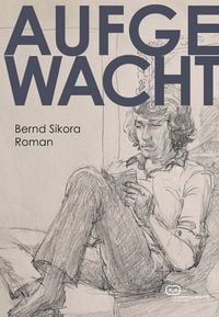 Produktbild: Aufgewacht. Roman