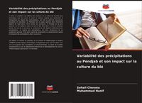 Produktbild: Variabilit&eacute; des pr&eacute;cipitations au Pendjab et son impact sur la culture du bl&eacute;