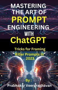 Produktbild: Mastering the Art of Prompt Engineering with ChatGPT