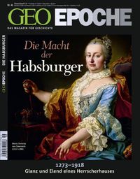 Bild vom Artikel GEO Epoche / GEO Epoche 46/2010 - Die Macht der Habsburger vom Autor Michael Schaper