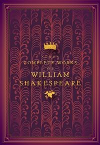 Produktbild: The Complete Works of William Shakespeare