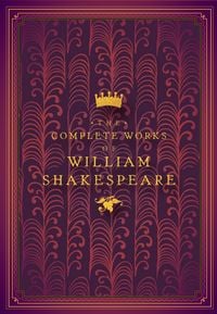 Produktbild: The Complete Works of William Shakespeare