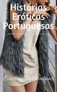 Produktbild: Hist&oacute;rias Er&oacute;ticas Portuguesas: Apenas para o seu prazer