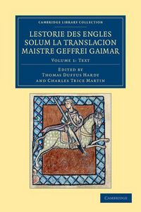 Produktbild: Lestorie Des Engles Solum La Translacion Maistre Geoffrei Gaimar - Volume 1