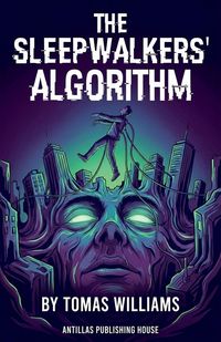 Produktbild: The Sleepwalkers' Algorithm