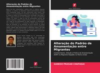 Produktbild: Altera&ccedil;&atilde;o do Padr&atilde;o de Amamenta&ccedil;&atilde;o entre Migrantes