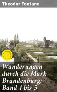 Produktbild: Wanderungen durch die Mark Brandenburg: Band 1 bis 5