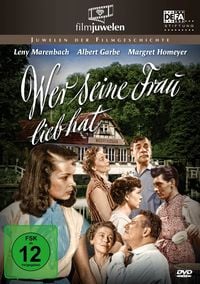 Produktbild: Wer seine Frau lieb hat - filmjuwelen