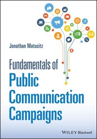 Produktbild: Matusitz, J: Fundamentals of Public Communication Campaigns