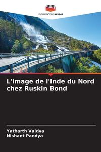 Produktbild: L'image de l'Inde du Nord chez Ruskin Bond