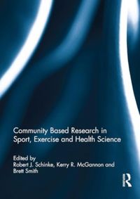Produktbild: Community Based Research in Sport, Exercise and Health Scien