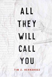 Produktbild: Hernandez, T:  All They Will Call You