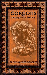 Produktbild: Gorgons Deserve Nice Things
