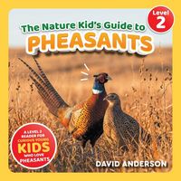 Produktbild: The Nature Kid's Guide to Pheasants