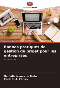 Produktbild: Bonnes pratiques de gestion de projet pour les entreprises
