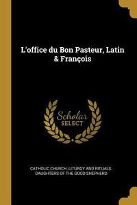 Produktbild: L'office du Bon Pasteur, Latin & Fran&ccedil;ois