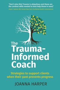 Produktbild: The Trauma-Informed Coach