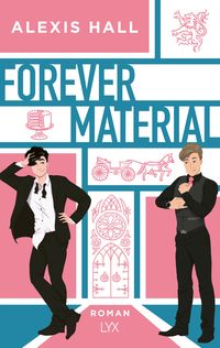 Forever Material von Alexis Hall