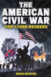 Produktbild: The American Civil War for Young Readers