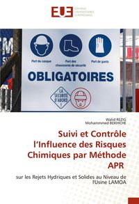 Produktbild: Suivi et Contr&ocirc;le l'Influence des Risques Chimiques par M&eacute;thode APR