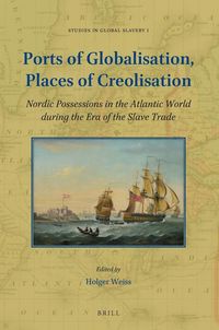 Produktbild: Ports of Globalisation, Places of Creolisation