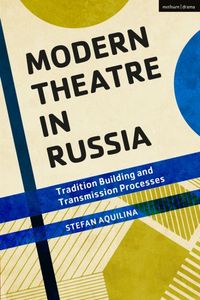 Produktbild: Modern Theatre in Russia