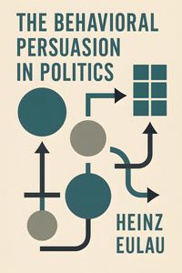 Produktbild: Behavioral Persuasion in Politics