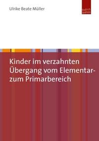 Produktbild: Kinder im verzahnten &Uuml;bergang vom Elementar- zum Primarbereich